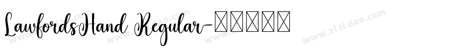 LawfordsHand Regular字体转换